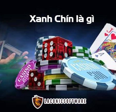 Xanh chín là gì? Giải đáp chính xác về xanh chín trong cờ bạc