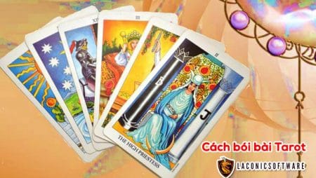 Bói bài Tarot là gì? Cách bói bài Tarot chuẩn xác từng ly từng tí