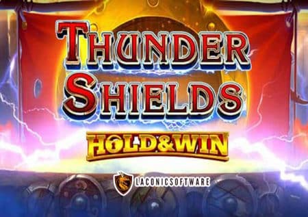 Thunder Shields Slot