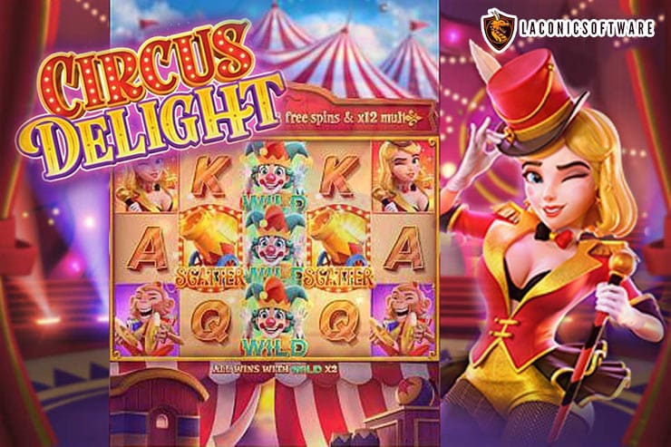 Cách chơi Circus Delight Slot
